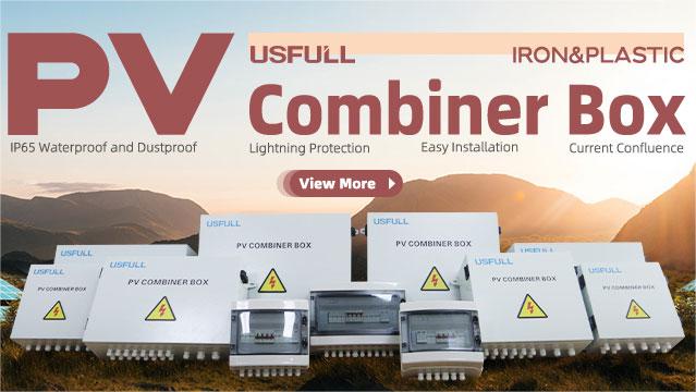Keep-Every-String-Intact-of-Your-Solar-System-With-USFULL-PV-Combiner-Box-2
